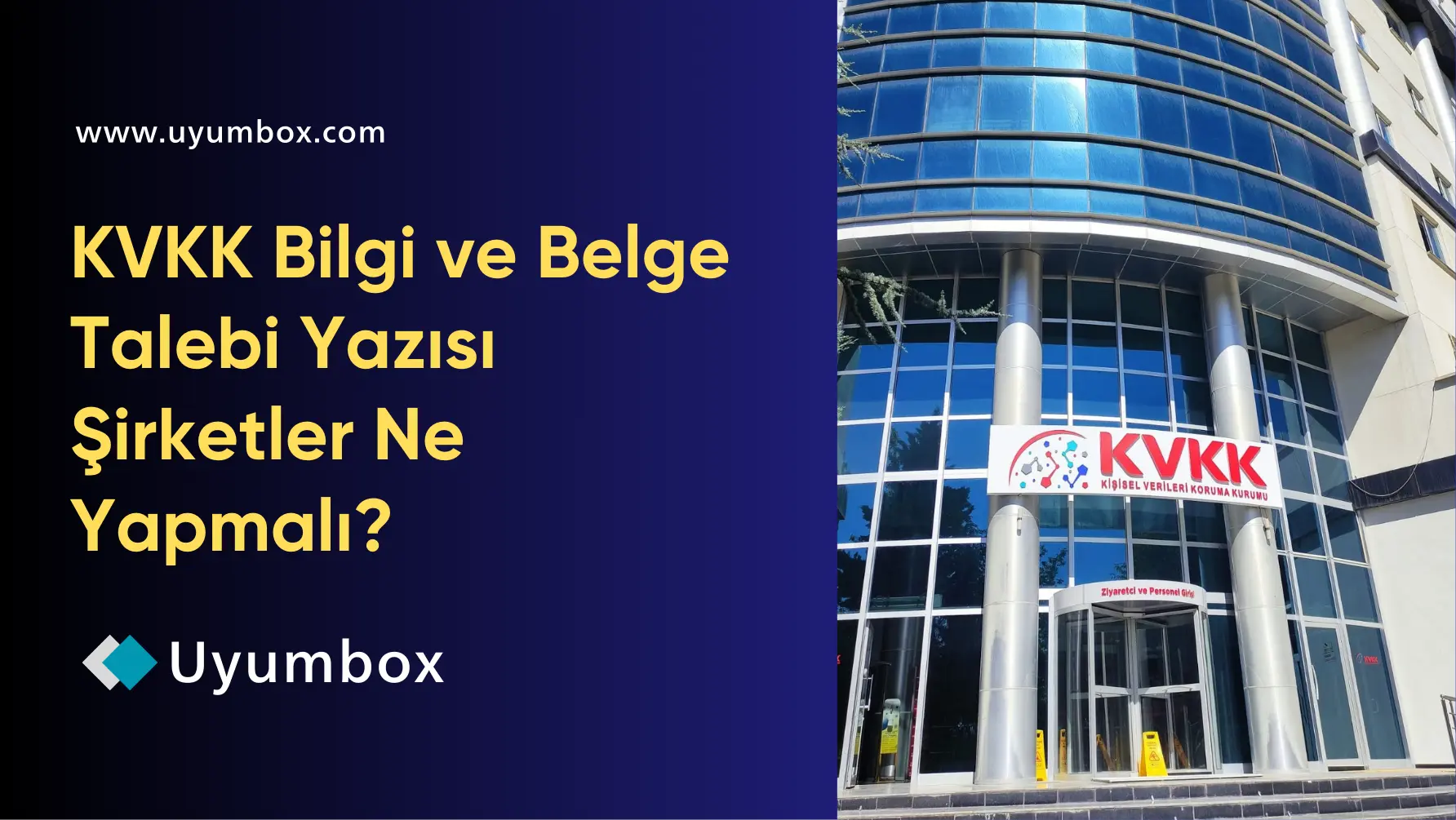 KVKK'dan Gelen Bilgi ve Belge Talebi Yazısı: Şirketler Ne Yapmalı?